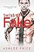 Twist of Fake by Ashlee Price