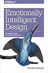 Emotionally Intelligent Design by Pamela Pavliscak
