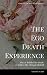 The Ego Death Experience by Tiffani Purdy