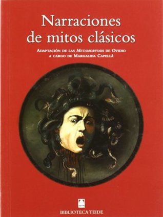 Biblioteca Teide 031 - Narraciones de mitos clásicos -Ovidio-: Adaptación de las Metamorfosis de Ovidio (Paperback)