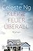 Kleine Feuer überall by Celeste Ng
