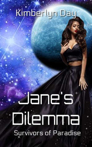 Jane's Dilemma (Survivors of Paradise, # 3)