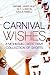 Carnival Wishes (Mountain Creek Drive)