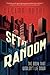 Set at Random: The book that wouldn't lie down
