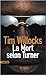 La Mort selon Turner