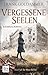 Vergessene Seelen (Max Heller, #3) by Frank Goldammer