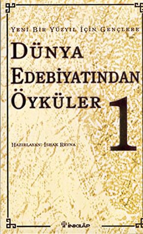 Dunya Edebiyatindan Oykuler 1 (Paperback)