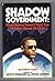 Shadow Government: What Oba...