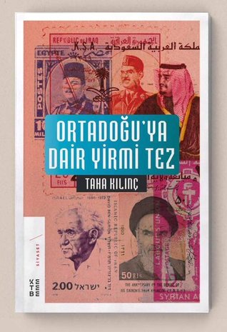 Ortadoğu’ya Dair Yirmi Tez (Paperback)