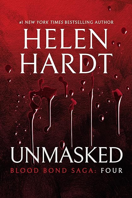 Unmasked (Blood Bond Saga, #10-12)