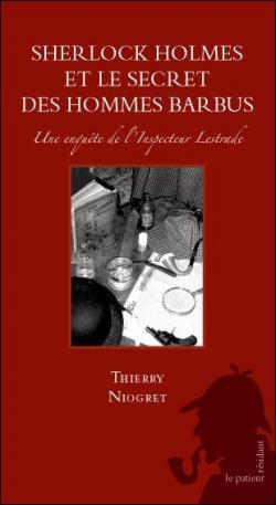 Sherlock Holmes et le secret des hommes barbus