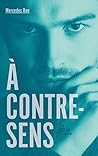 Nick (À contre-sens, #2)