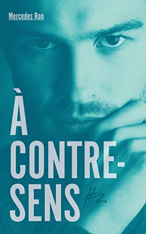 Nick (À contre-sens, #2)