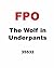 The Wolf in Underpants