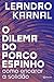 O dilema do porco-espinho: como encarar a solidão