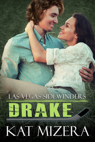 Drake (Las Vegas Sidewinders #2)