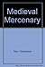 Medieval Mercenary