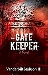 The Gatekeeper: A Novel
