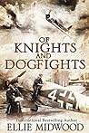 Book cover for Of Knights and Dogfights
