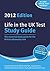 Life in the UK Test: Study Guide 2012