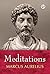 Meditations by Marcus Aurelius