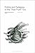 Politics and Pedagogy in th...