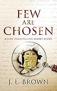 Few Are Chosen