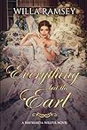 Everything but the Earl by Willa Ramsey