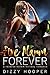 Five Alarm Forever