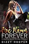 Five Alarm Forever