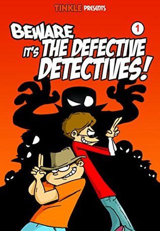 Beware it's the Defective Detectives - Volume 1 (Kindle Edition)