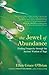 The Jewel of Abundance: Finding Prosperity through the Ancient Wisdom of Yoga