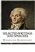 Selected Writings and Speeches by Maximilien Robespierre Selected Writings and Speeches by Maximilien Robespierre