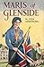 Maris of Glenside by M. Vera Armstrong