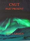 Cnut - Past Present Book cover for Cnut - Past Present