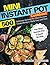Mini Instant Pot Cookbook by Jennifer Stephenson