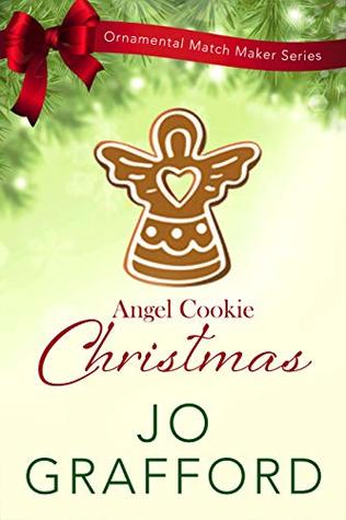 Angel Cookie Christmas (Ornamental Match Maker #4)
