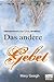 Das andere Gebet by Mary Geegh