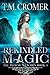 Rekindled Magic (The Thorne...