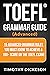 TOEFL Grammar Guide (Advanc...