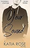 Your Sound by Katia Rose