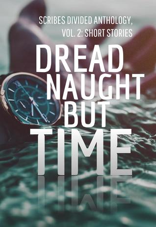 Dread Naught but Time (ebook)