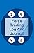 forex Trading Log And Journal by Simon Milgard