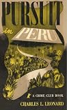 Pursuit in Peru