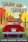 Foliage and Fatality by Karen Musser Nortman