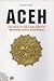 Aceh di Mata Sejarawan