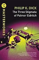 The Three Stigmata of Palmer Eldritch