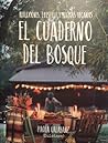 El cuaderno del bosque by Paola Calasanz (Dulcinea)