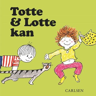 Totte & Lotte kan (Hardcover)