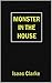 Monster in the House